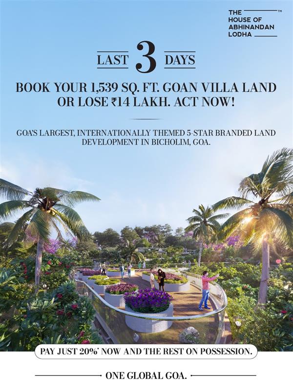 Limited time special opportunity! Book 1,539 sq ft Lodha Plot Goa and save Rs 14 lakhs.